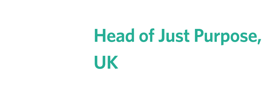 Millie Hawes Head of Just Purpose, UK
